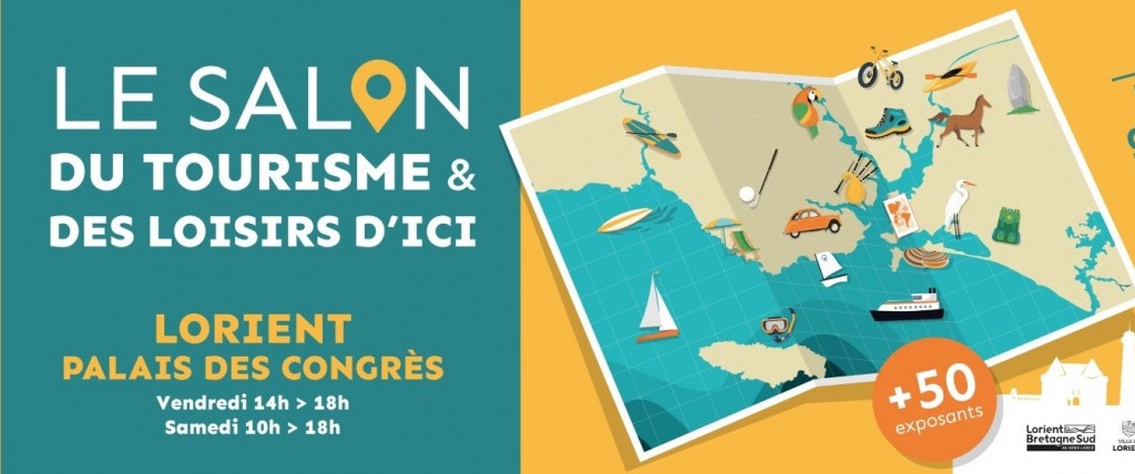 PALAIS DES CONGRES de LORIENT - RDV au SALON DU TOURISME & DES LOISIRS D'ICI